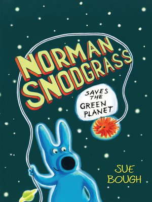 cover image of Norman Snodgrass Saves the Green Planet